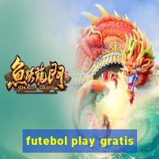 futebol play gratis